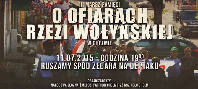 III Marsz Pamięci w&nbsp;72. rocznicę Rzezi Wołyńskiej