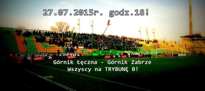 Górnik Łęczna-Górnik Zabrze: Wszyscy na&nbsp;TrB!