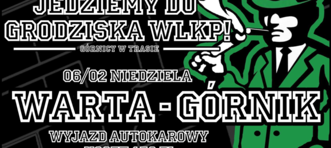 ZAPISY NA&nbsp;MECZ WYJAZDOWY Z&nbsp;WARTĄ